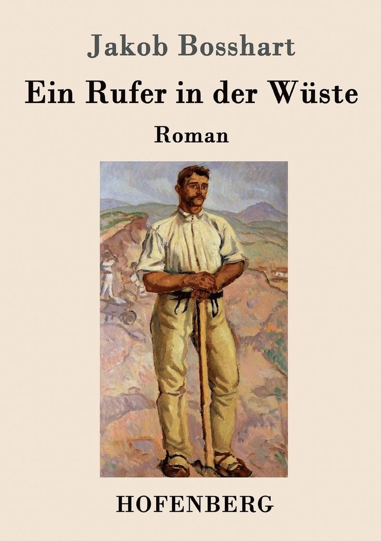 Ein Rufer in der Wste 1