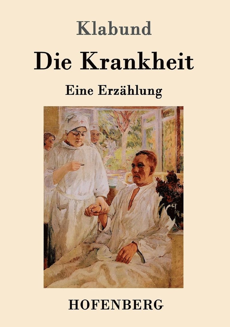 Die Krankheit 1