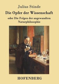 bokomslag Die Opfer der Wissenschaft