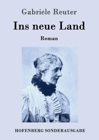 bokomslag Ins neue Land