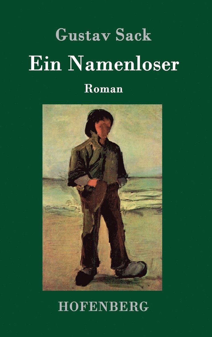 Gustav Sack - Namenloser, Inbunden
