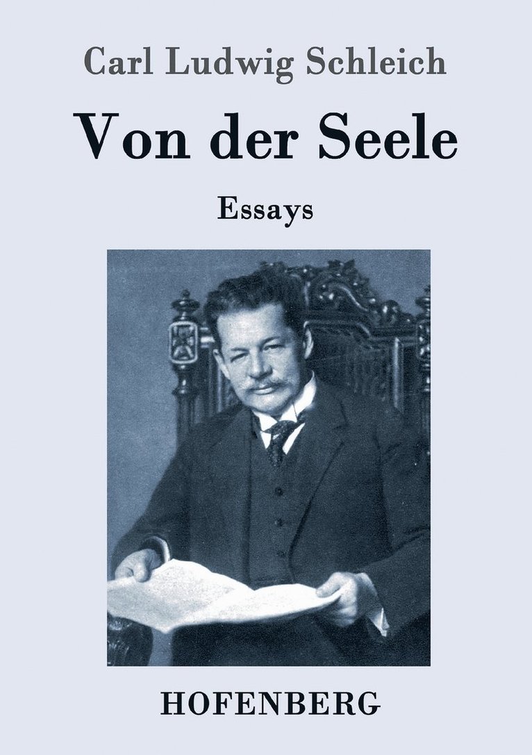 Carl Ludwig Schleich - Von der Seele, Häftad
