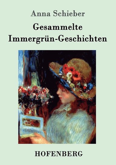 bokomslag Gesammelte Immergrün-Geschichten