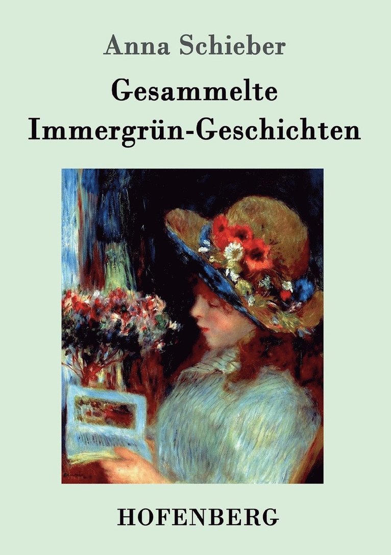 Gesammelte Immergrn-Geschichten 1