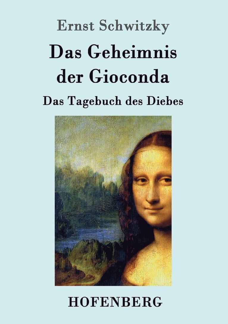 Das Geheimnis der Gioconda 1