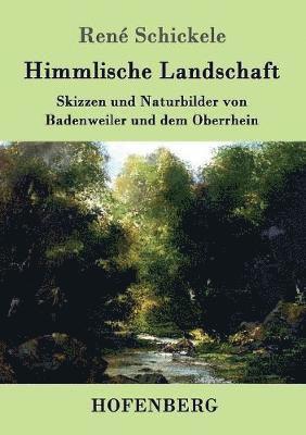 Himmlische Landschaft