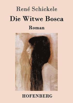 Die Witwe Bosca 1