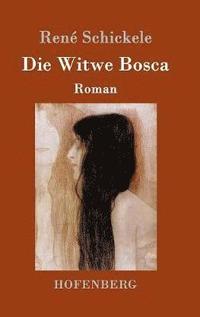 bokomslag Die Witwe Bosca