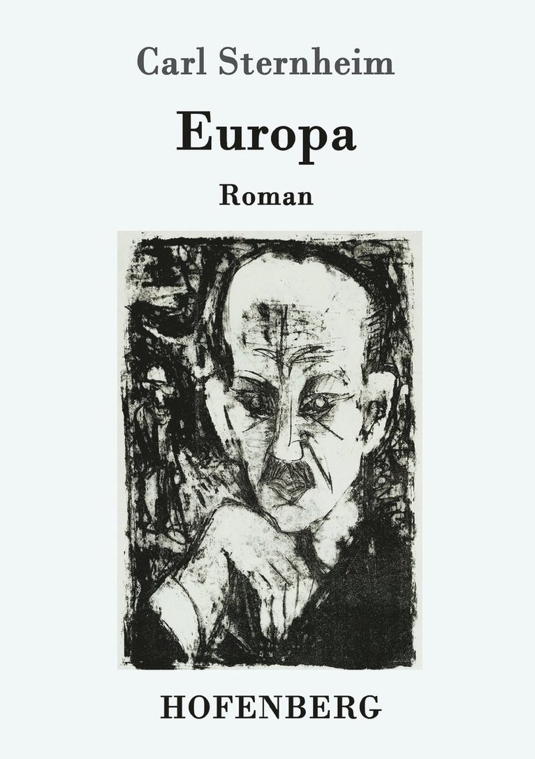 Carl Sternheim - Europa, Häftad