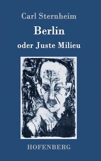 bokomslag Berlin oder Juste Milieu