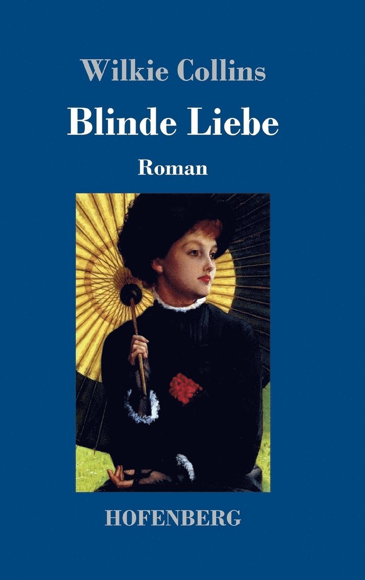 Blinde Liebe 1