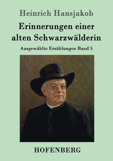 bokomslag Erinnerungen einer alten Schwarzwälderin