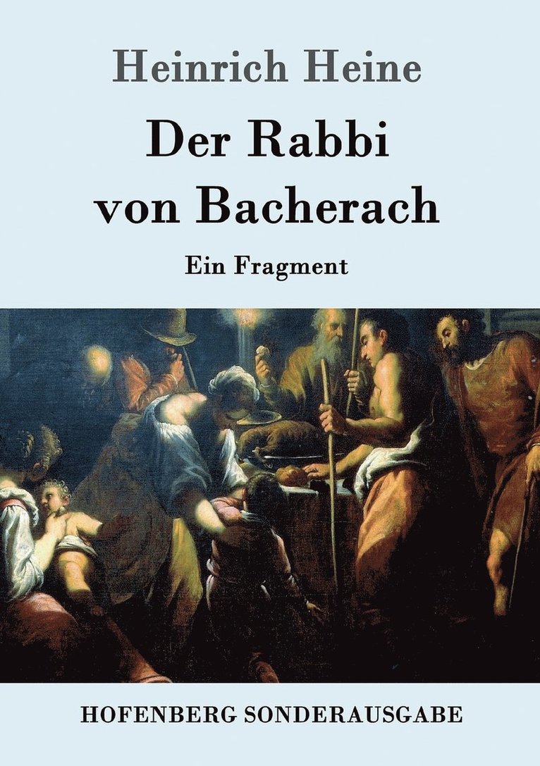 Heinrich Heine - Rabbi von Bacherach, Häftad