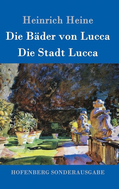 bokomslag Bäder von Lucca / Die Stadt Lucca