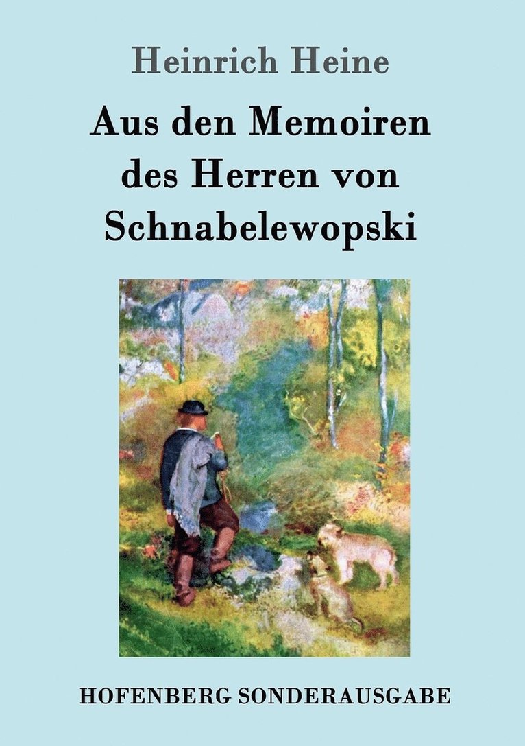 Aus den Memoiren des Herren von Schnabelewopski 1