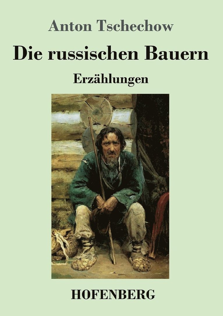 Die russischen Bauern 1