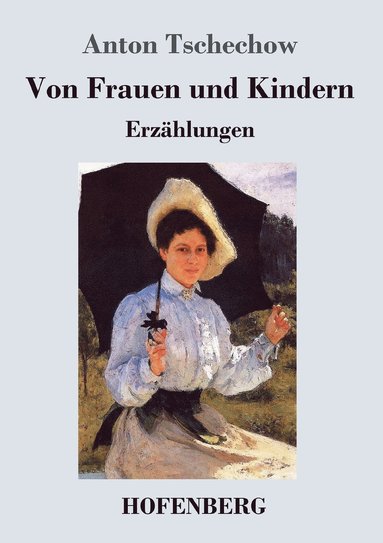 bokomslag Von Frauen und Kindern