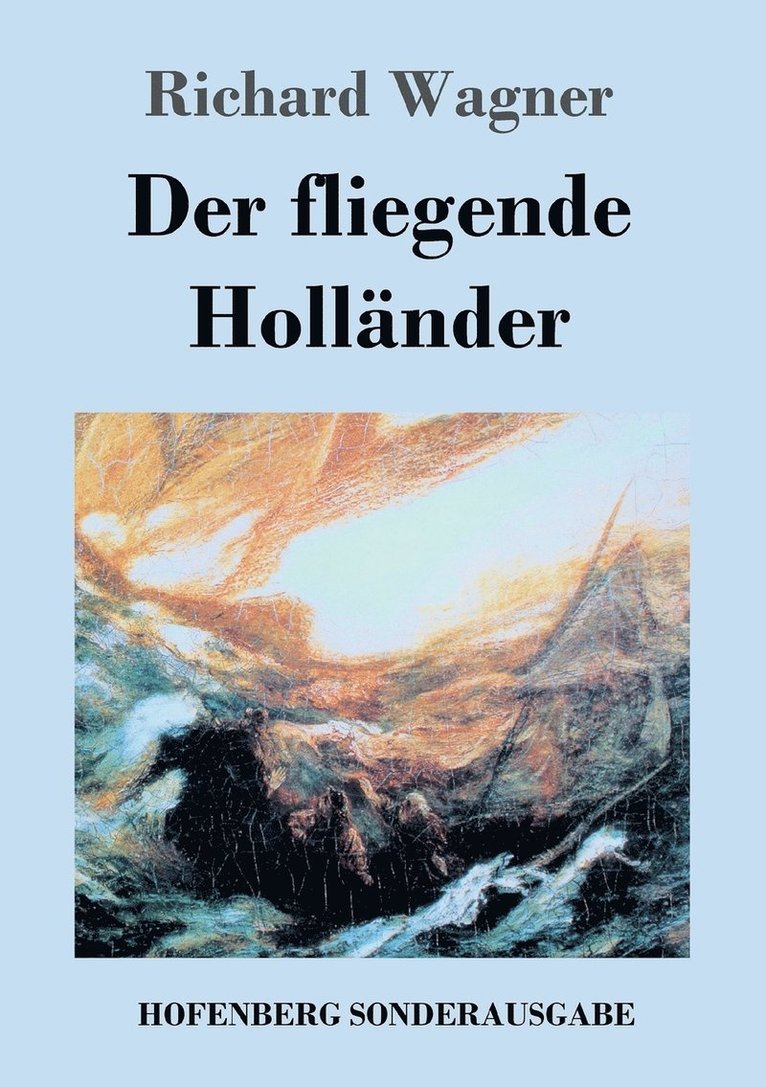 Der fliegende Hollander 1