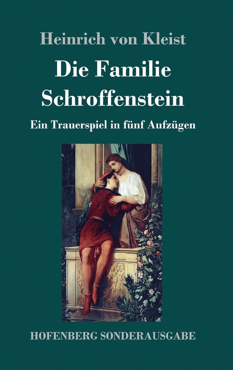 Die Familie Schroffenstein 1