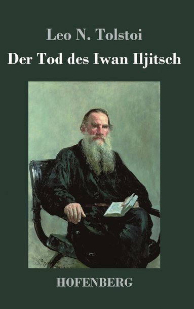 Leo N Tolstoi - Tod des Iwan Iljitsch, Inbunden