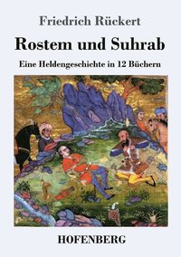 bokomslag Rostem und Suhrab