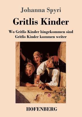 bokomslag Gritlis Kinder