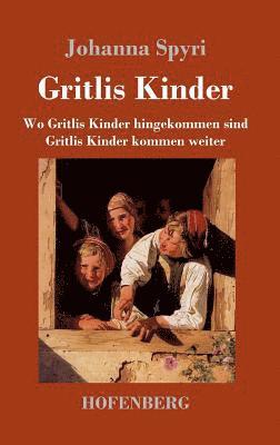 Gritlis Kinder 1