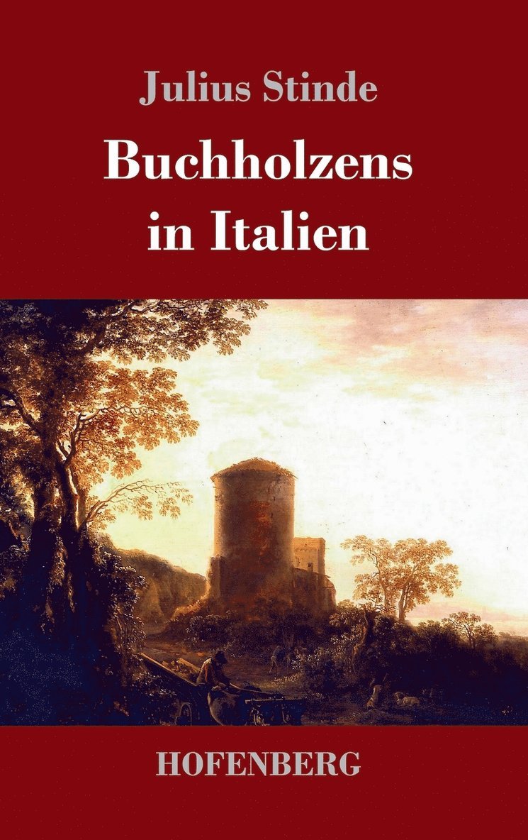 Buchholzens in Italien 1