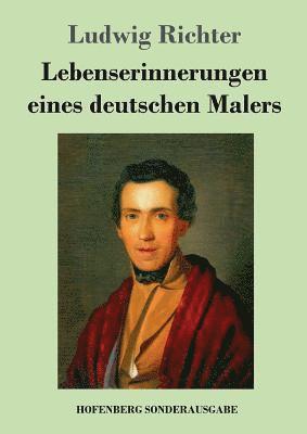 bokomslag Lebenserinnerungen eines deutschen Malers