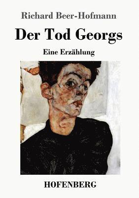 Richard Beer-Hofmann - Tod Georgs, Häftad