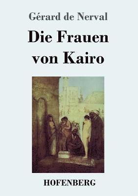 bokomslag Frauen von Kairo