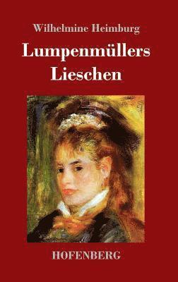 bokomslag Lumpenmüllers Lieschen