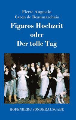 bokomslag Figaros Hochzeit oder Der tolle Tag