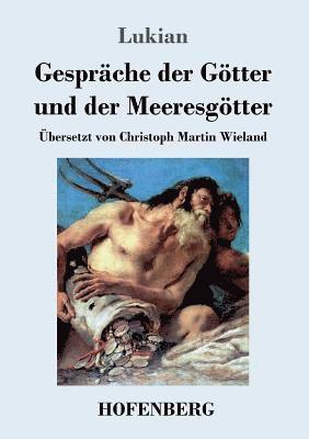 Lukian - Gespräche der Götter und der Meeresgötter, Häftad