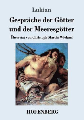 bokomslag Gesprche der Gtter und der Meeresgtter