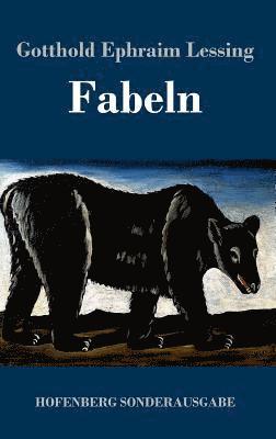 Gotthold Ephraim Lessing - Fabeln, Inbunden