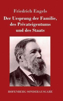 bokomslag Der Ursprung der Familie, des Privateigentums und des Staats