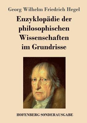 bokomslag Enzyklopdie der philosophischen Wissenschaften im Grundrisse