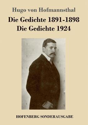 Die Gedichte 1891-1898 / Die Gedichte 1924 1