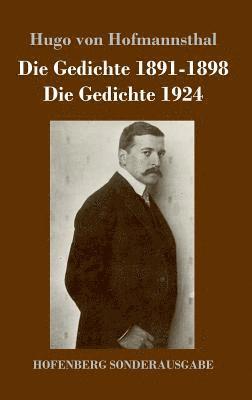 Die Gedichte 1891-1898 / Die Gedichte 1924 1