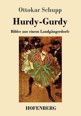 Hurdy-Gurdy 1