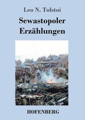 Sewastopoler Erzhlungen 1