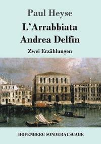 bokomslag L'Arrabbiata / Andrea Delfin