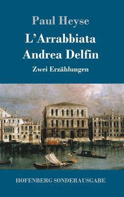 bokomslag L'Arrabbiata / Andrea Delfin