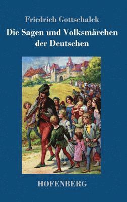 bokomslag Sagen und Volksmärchen der Deutschen