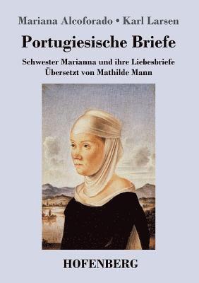 bokomslag Portugiesische Briefe