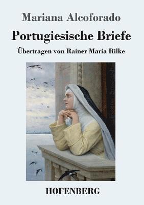 bokomslag Portugiesische Briefe