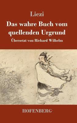 Das wahre Buch vom quellenden Urgrund 1