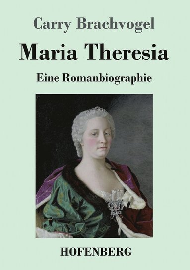 bokomslag Maria Theresia