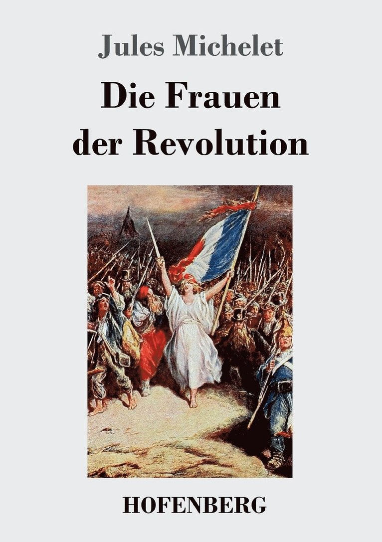 Die Frauen der Revolution 1